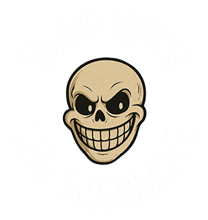 Good Guys Bad Thoughts