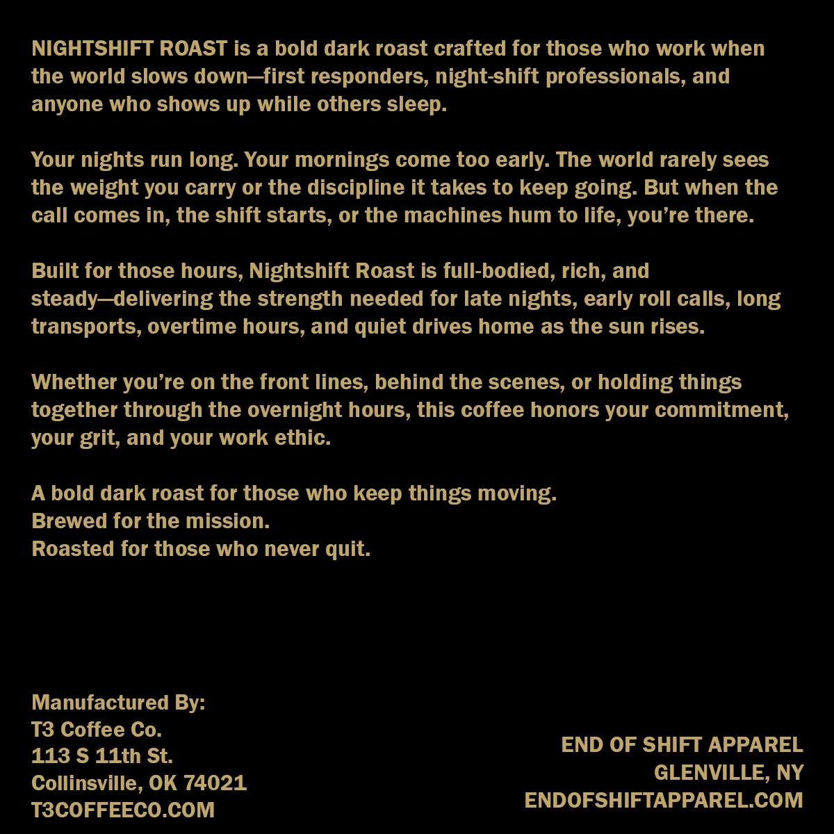 Start of Shift Coffee - Nightshift Roast